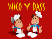 Wico y Dass